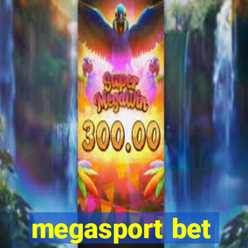 megasport bet